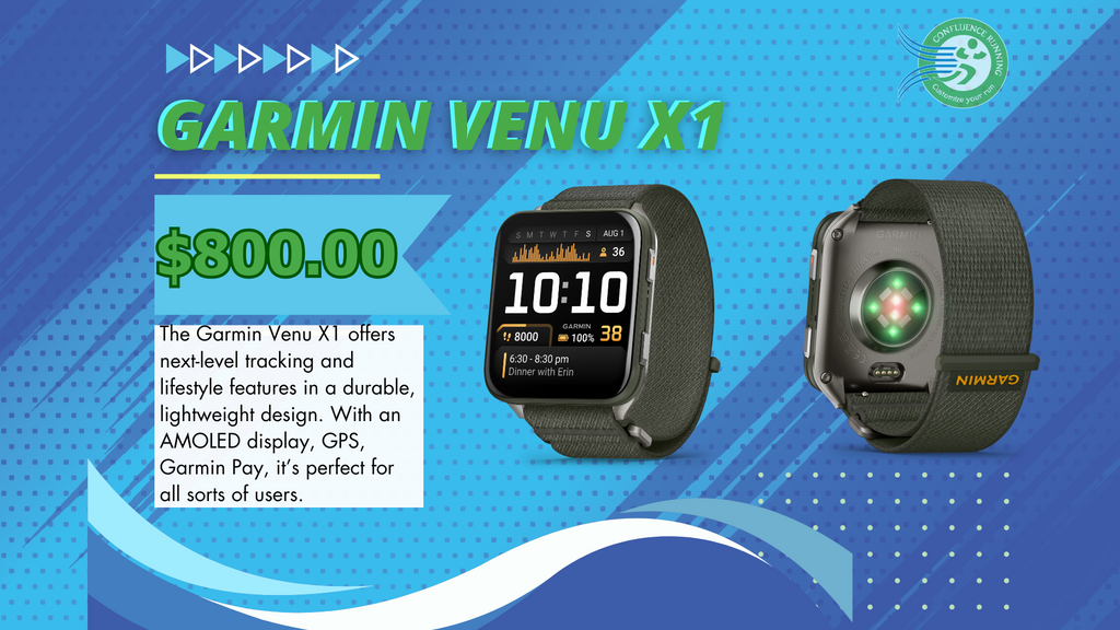 Premium Performance with the *NEW* Garmin Venu X1 – Now at Confluence Running