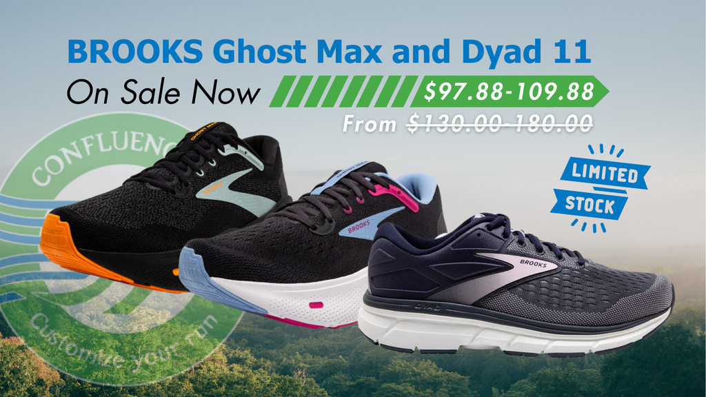 Brooks Ghost Max and Dyad 11 on clearance discount at a running store near you confluence running Brooks online outlet store