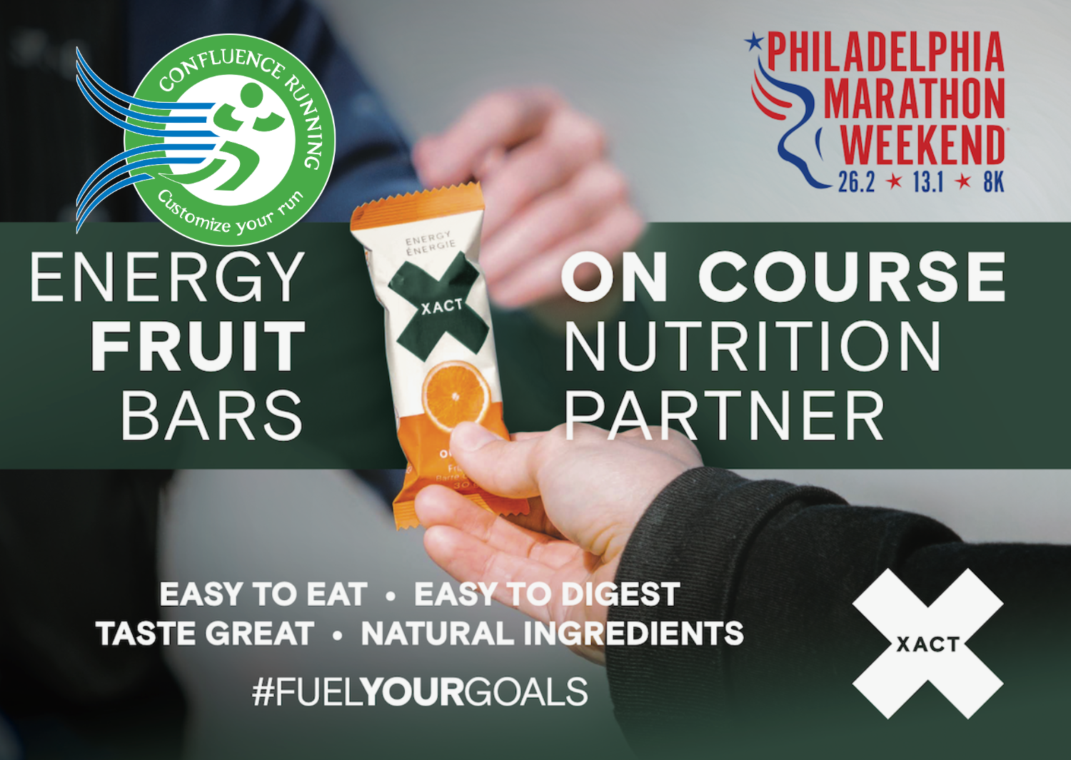 XACT Fruit Bars Official Energy of the Philidelphia Marathon Weekend 26 miles 12 miles 8k Road Running Race Available at your local Confluence Running Binghamton Middletown Watertown